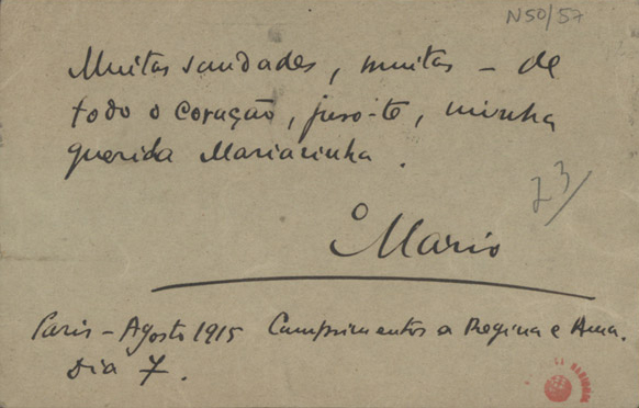  [Bilhete-postal, 1915 ago. 7, Paris a Maria Cardoso de Sá Carneiro, Lisboa] / Mario